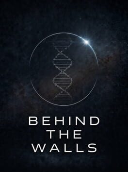Behind The Walls