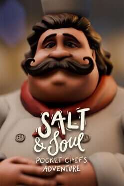 Salt & Soul: Pocket Chef’s Adventure