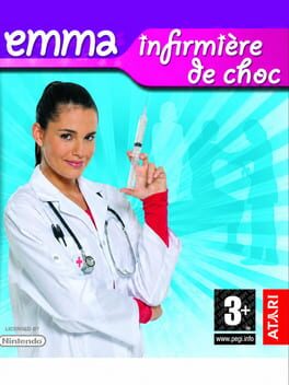 La Vie d’Emma: Infirmière de Choc