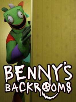 Benny’s Backrooms