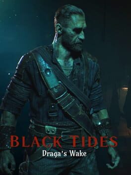 Black Tides Draga’s Wake