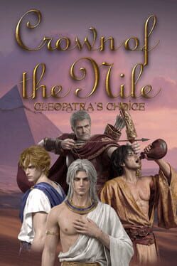 Crown of the Nile: Cleopatra’s Choice