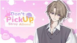 Don’t Pick Up Stray Aliens