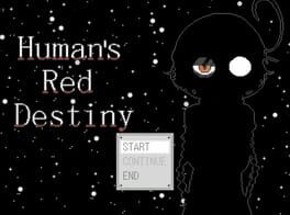 Human’s Red Destiny