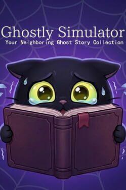 Ghostly Simulator: Your Neighboring Ghost Story Collection