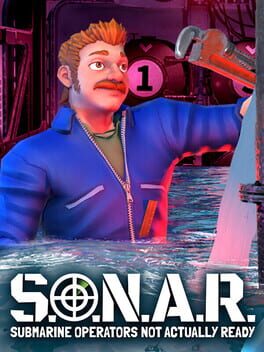 S.O.N.A.R.: Submarine Operators Not Actually Ready