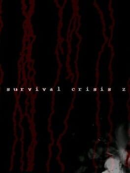 Survival Crisis Z