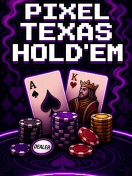 Pixel Texas Hold’em