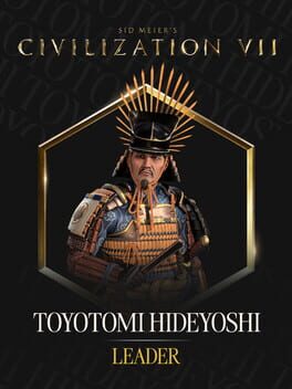 Sid Meier’s Civilization VII: Toyotomi Hideyoshi Pack
