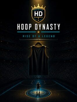 Hoop Dynasty: Rise of a Legend