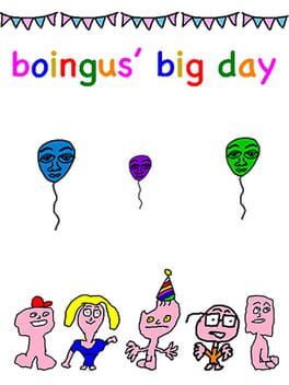 Boingus’ Big Day