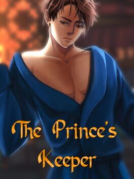 The Prince’s Keeper