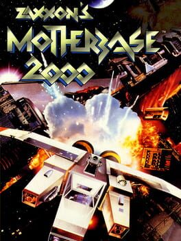 Zaxxon’s Motherbase 2000