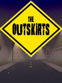 The Outskirts