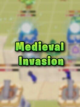 Medieval Invasion