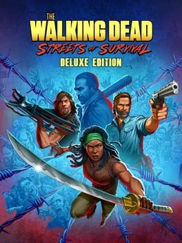 The Walking Dead: Streets of Survival – Deluxe Edition