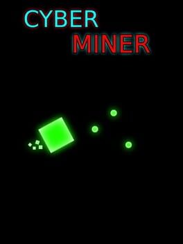 Cyber Miner