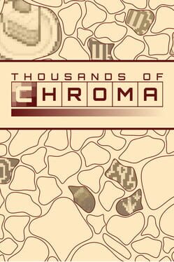 Thousands of Chroma