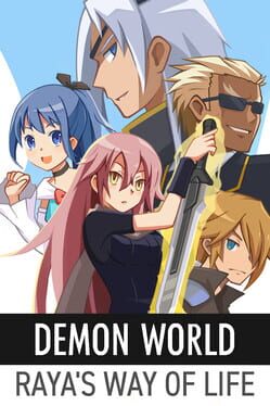 Demon World: Raya’s Way of Life