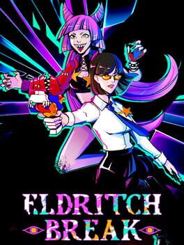 Eldritch Break