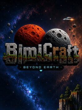 BimiCraft: Beyond Earth