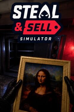 Steal & Sell Simulator