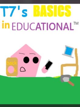 T7’s Basics in Educational