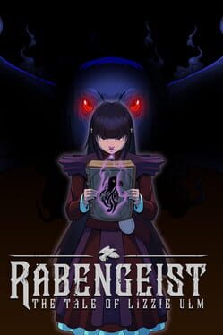 Rabengeist: The Tale of Lizzie Ulm