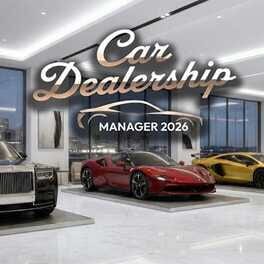 Car Dealership Manager 2026