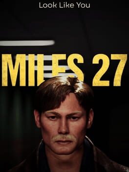 Miles 27: Look Like You