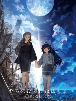 Sora no Hiraketa Basho: Chord:OOC
