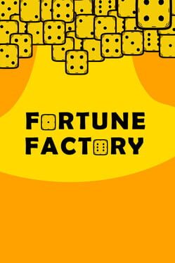 Fortune Factory