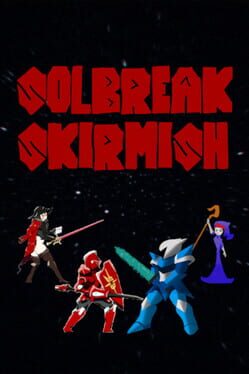 Solbreak Skirmish