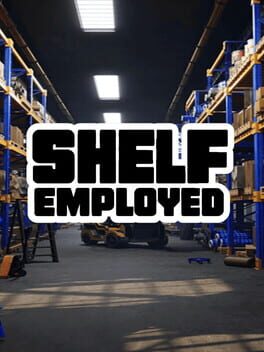 Shelf-Employed