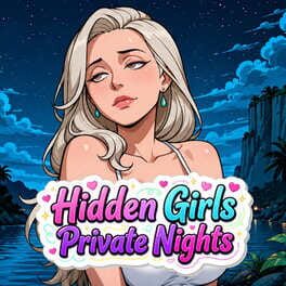 Hidden Girls: Private Nights