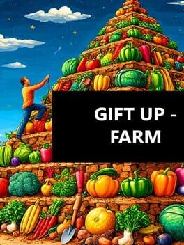Gift Up: Farm