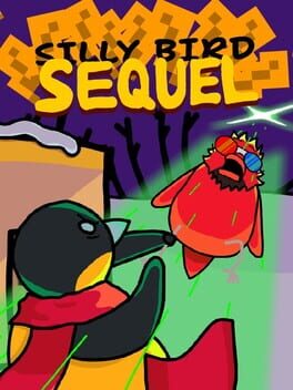 Silly Bird Sequel