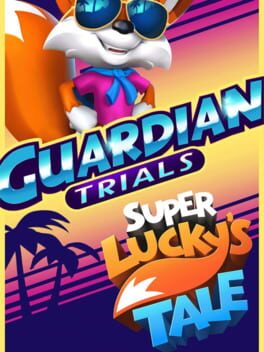 Super Lucky’s Tale Guardian Trials