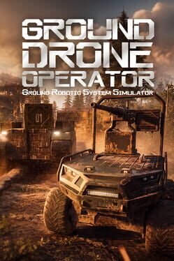 Ground Drone Operator: Ground Robotic System Simulator