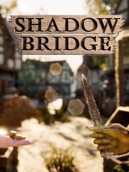 Shadow Bridge
