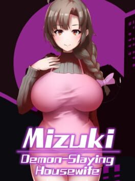Mizuki: Demon-Slaying Housewife