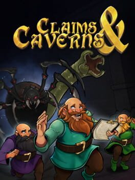 Claims & Caverns