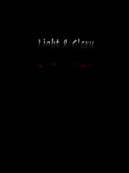 Light & Glory