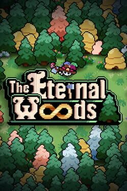 The Eternal Woods