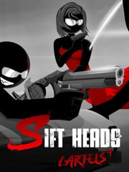 Sift Heads: Cartels 4
