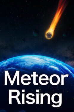 Meteor Rising