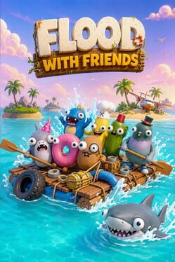 Flood With Friends