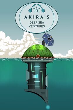 Akira’s Deep Sea Ventures