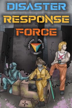 Disaster Response Force