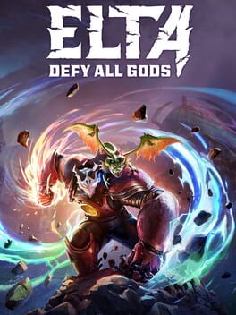 Elta: Defy All Gods